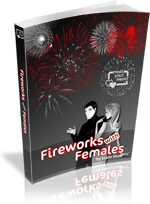 Fireworks With Females